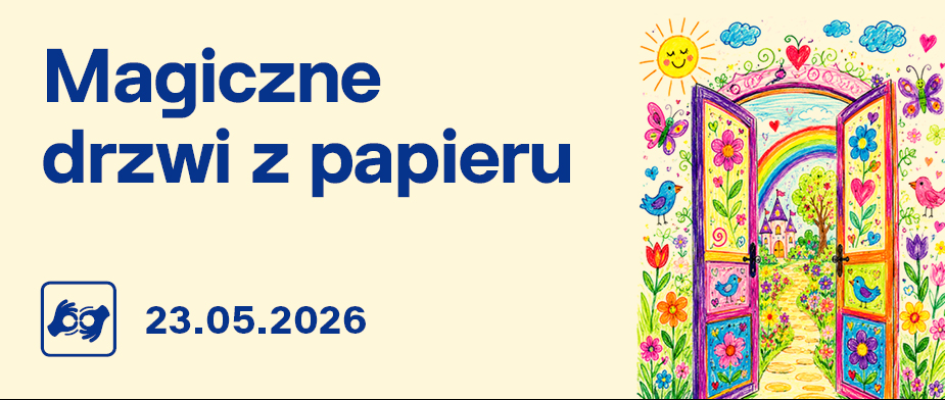 Grafika przedstawia kolorowe, lekko uchylone drzwi, za którymi widać bajkowy krajobraz - zamek, drzewa, kolorowe kwiaty, tęcza