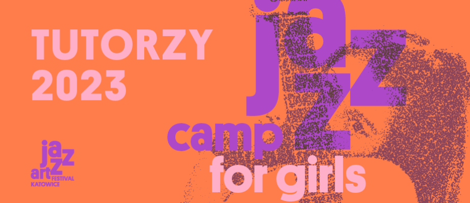 grafika w identyfikacji projektu jazzcamp for girls z dopiskiem TUTORZY 2023