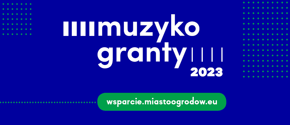 Infografika: granatowe tło, logo Muzykograntów, 2023, adres web: wsparcie.miasto-ogrodow.eu