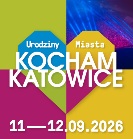 Grafika zapraszająca na Urodziny Miasta Kocham Katowice 11-12 września 2026
